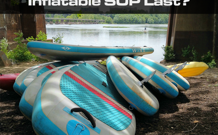 How Long Does An Inflatable SUP Last